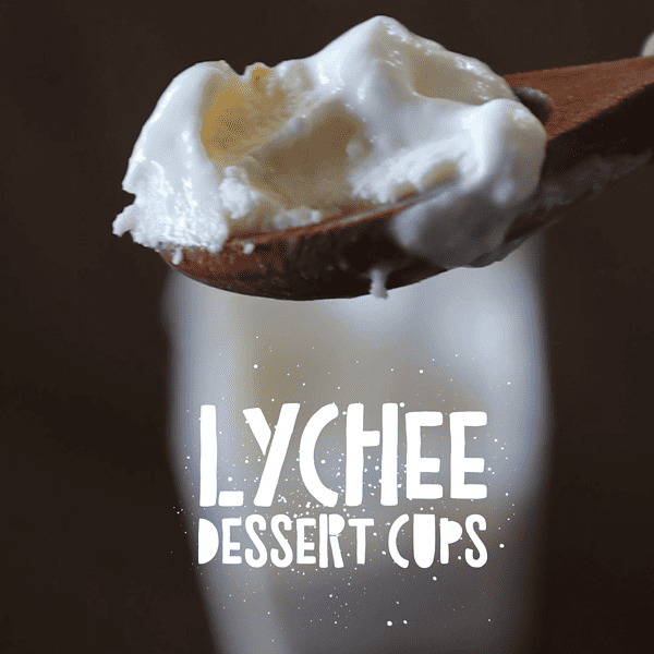 Lychee Dessert Cup